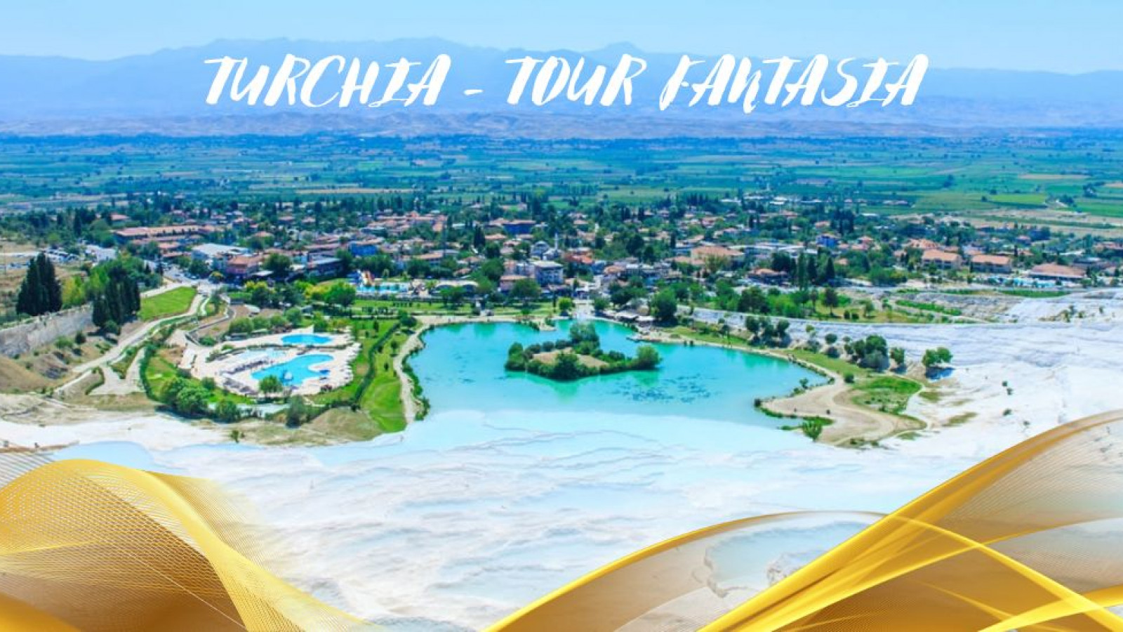 2026 turchia tour fantasia aprile ottobre IN1