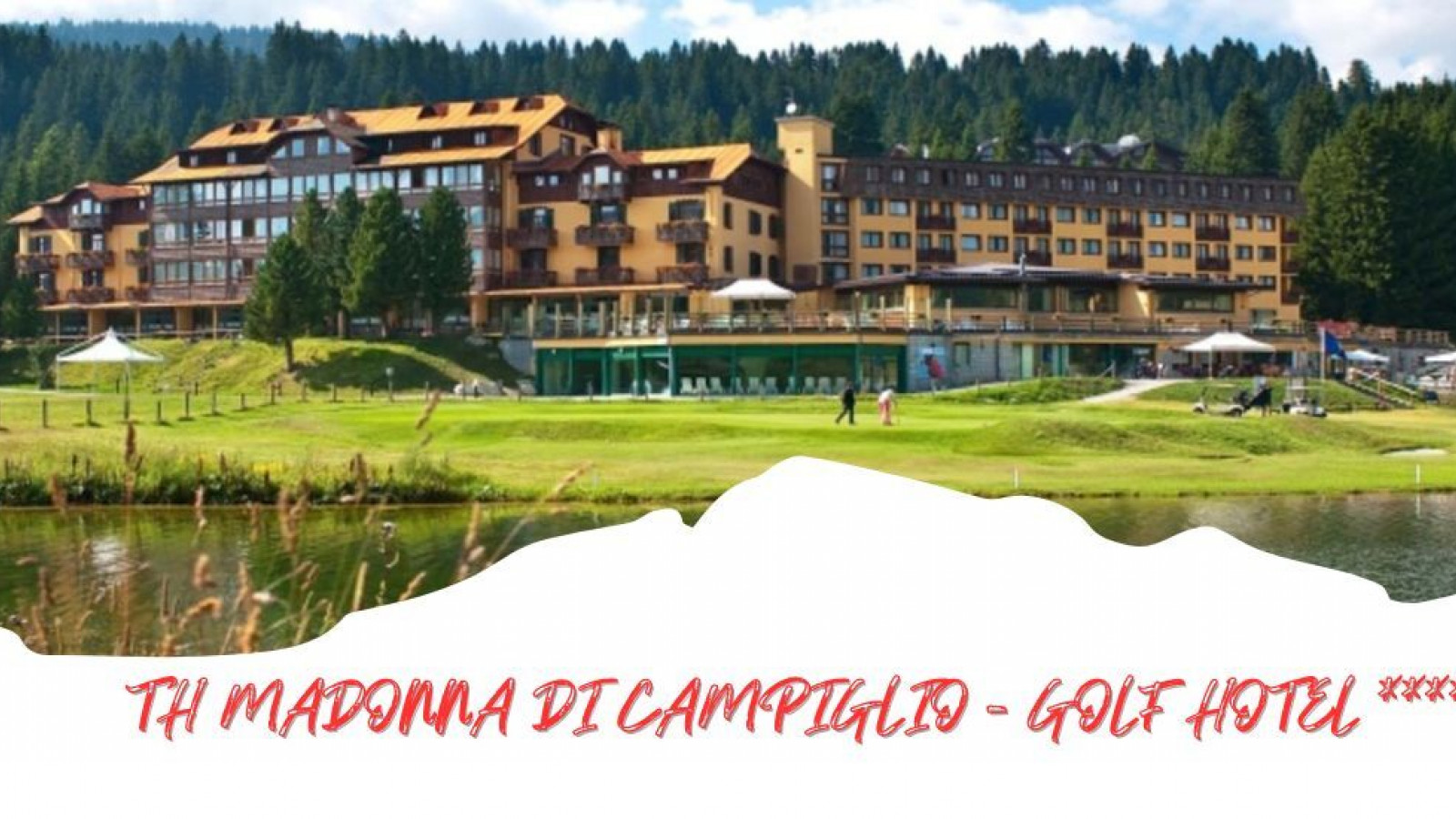 2025 estate trentino madonna th golf hotel IN1